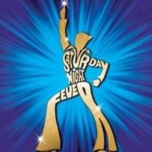 SATURDAY NIGHT FEVER to Play Theatre Royal Glasgow, from 16 December