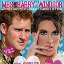 THE FUTURE MRS. HARRY WINDSOR Plays Dixon Place Tonight