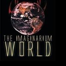 Dystopian Sci-fi Novel 'The Imaginarium World' is Released