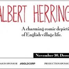 The Vancouver Opera Presents ALBERT HERRING, Four Nights Only Beg. Today