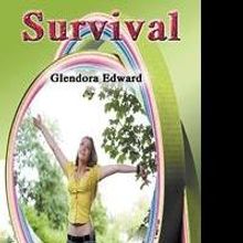 Glendora Edwards Releases SURVIVAL