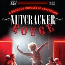 Company XIV's NUTCRACKER ROUGE Opens Tonight Off-Broadway