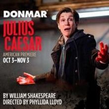 Donmar's JULIUS CAESAR, LA DIVINA CARICATURA World Premiere and More Set for St. Ann'