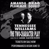 Tennessee Williams' THE TWO-CHARACTER PLAY Begins Previews Tonight at New World…