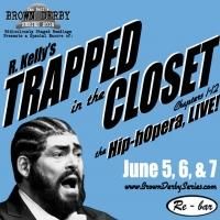 Ian Bell's Brown Derby Series Encores TRAPPED IN THE CLOSET (CHAPTERS 1-12) at the…