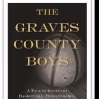 New Book About Kentucky Basketball, THE GRAVES COUNTY BOYS, is Released