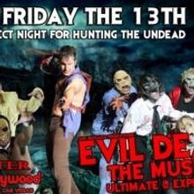 EVIL DEAD THE MUSICAL to Celebrate Friday the 13th with $13 Tickets