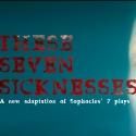THESE SEVEN SICKNESSES Makes Boston Debut at Modern Theatre, Now thru 11/18