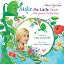 A Quick Lesson in Coping For Children in New Book 'Mike The Little Bean: I'm Gonna Ti