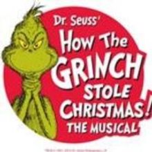Dr. Seuss' HOW THE GRINCH STOLE CHRISTMAS to Play Paramount Theatre, 12/2-7