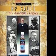 Nigel Britton Releases 'HP Sauce My Ancestors' Legacy'
