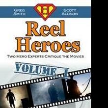 Agile Writer Press Releases 'Reel Heroes: Two Hero Experts Critique the Movies'