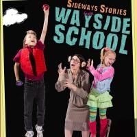 Stages Theatre's SIDEWAYS STORIES FROM WAYSIDE SCHOOL Opens Today