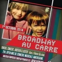 Gilliéron Siblings and Drew Gasparini Headline Broadway au Carré Tonight