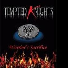 V. R. Vogt Continues Series with “Tempted Knights: Warrior's Sacrifice”