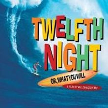 Oak Park Festival Theatre Presents New Twist on TWELFTH NIGHT, Opening Tonight