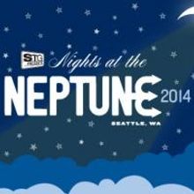 Seattle Theatre Group Announces Return of STG'S NIGHTS AT THE NEPTUNE: A PEOPLE'S THE