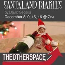 SANTALAND DIARIES to Play Roxy Regional Theatre's theotherspace, 12/8-16
