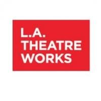 L.A. Theatre Works to Present YOU NEVER CAN TELL
