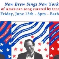 Opera on Tap Presents NEW BREW SINGS NEW YORK, Today