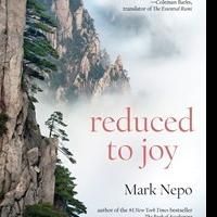 Mark Nepo Releases REDUCED TO JOY; Appears on Oprah's 'Super Soul Sunday' in October