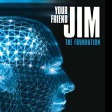 New Book, YOUR FRIEND JIM, Unleashes Power of the Subconscious Mind