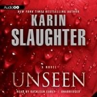 NY Times Best Selling Author, Karin Slaughter Releases Thriller, UNSEEN