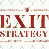 Jackalope Theatre Announces Extension of Ike Holter's EXIT STRATEGY Through 6/29