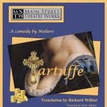 Main Street Theatre Works Recasts Title Role in TARTUFFE