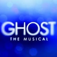 GHOST THE MUSICAL Comes to Dallas Summer Musicals Tonight