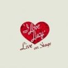 I LOVE LUCY LIVE ON STAGE Extends in Chicago