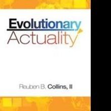 Author Reuben B. Collins, II Addresses the Endemic Nature of Poverty in EVOLUTIONARY 