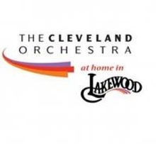 The Cleveland Orchestra and Lakewood Collaborate to Present The Cleveland Orchestra a