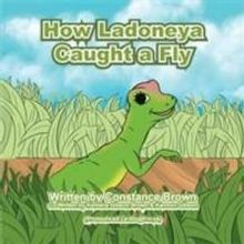 Constance Brown Releases 'How Ladoneya Caught a Fly'