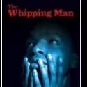WHIPPING MAN Opens at Actors Theatre of Louisville Tonight