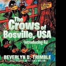 Beverlyn Trimble Releases 'The Crows of Bosville, USA'