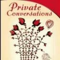 Martha Robinson's Memoir PRIVATE CONVERSATIONS Details Generations of Family History