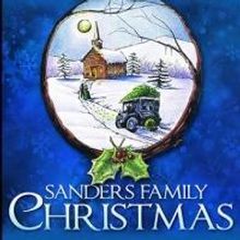 Atlanta Lyric Theatre Welcomes Back Sanders Family Christmas Tonight