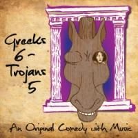 Theatre Planners to Open New Comedy GREEKS 6 - TROJANS 5 Today