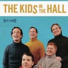 The Kids In The Hall Play Seattle's Paramount Theatre Tonight