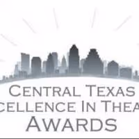 Nominees Announced for 1st Annual Central Texas Excellence in Theatre Awards…