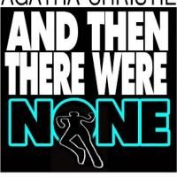 York Little Theatre's AND THEN THERE WERE NONE Begins Tonight