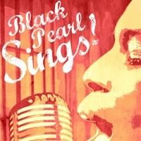 Kitchen Theatre Production of BLACK PEARL SINGS! Moves to the Geva Theatre Center