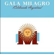 Miracle Theatre to Host GALA MILAGRO: CELEBRANDO ARGENTINA!, 5/31