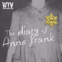 Wasatch Theatrical Ventures Presents THE DIARY OF ANNE FRANK, Now thru 8/25