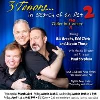 3 TENORS IN SEARCH OF AN ACT to Play National Opera Center Recital Hall, 7/30