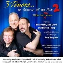 3 TENORS IN SEARCH OF AN ACT to Play National Opera Center Recital Hall, 7/30