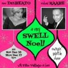 Sara Delbeato and Michael Raabe's A SWELL NOEL! Comes to freeFall Theatre, 12/16 & 17