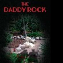 Michael Kannengieser to Sign Copies of His New Book THE DADDY ROCK at Book Revue in N