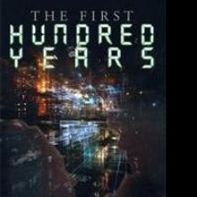 John Wright Releases THE FIRST HUNDRED YEARS